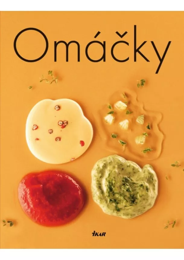 Kolektív - Omáčky