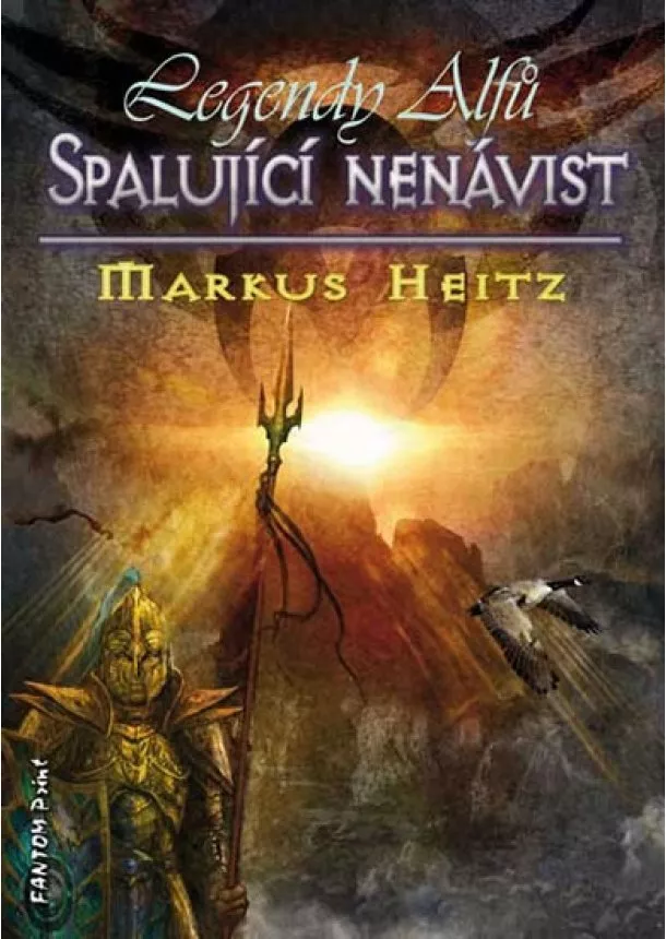 Markus Heitz - Legendy alfů 2 - Spalující nenávist