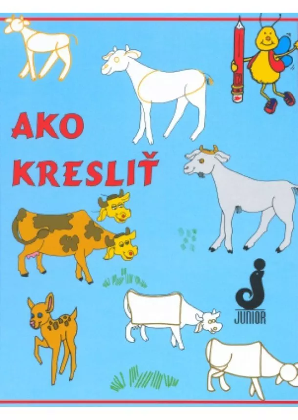 autor neuvedený - Ako kresliť