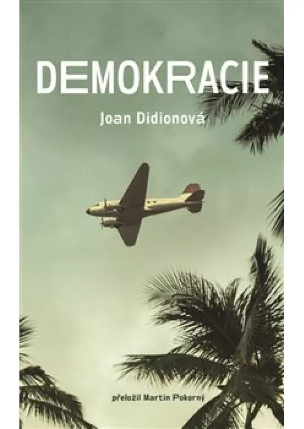 Joan Didionová - Demokracie