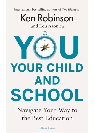 You, Your Child and School