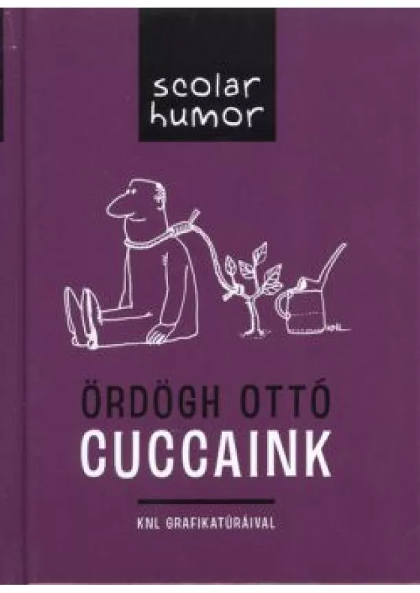 ÖRDÖGH OTTÓ - CUCCAINK