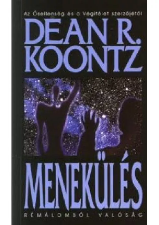 DEAN R. KOONTZ - Menekülés