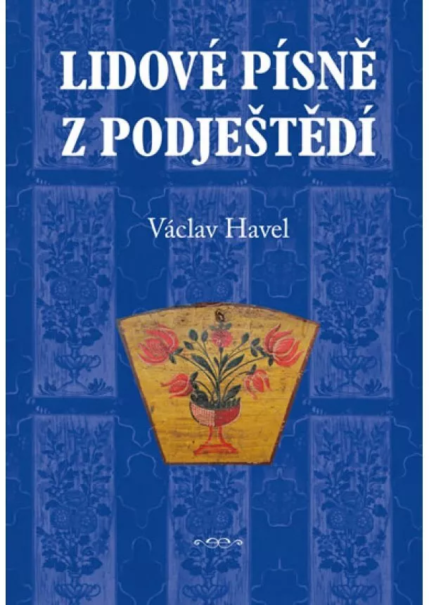 Havel Václav - Lidové písně z Podještědí