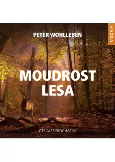 Moudrost lesa - CDmp3 (Čte Aleš Procházk