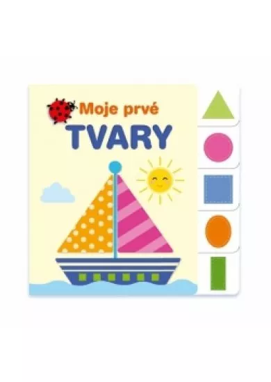 Moje prvé tvary