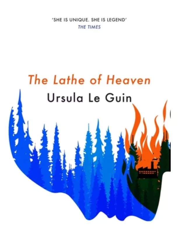 Ursula K. Le Guin - The Lathe Of Heaven