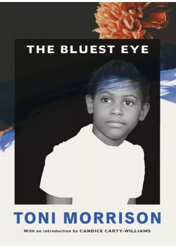 Toni Morrison - The Bluest Eye