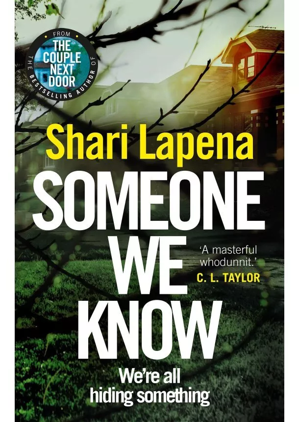 Shari Lapena - Someone We Know