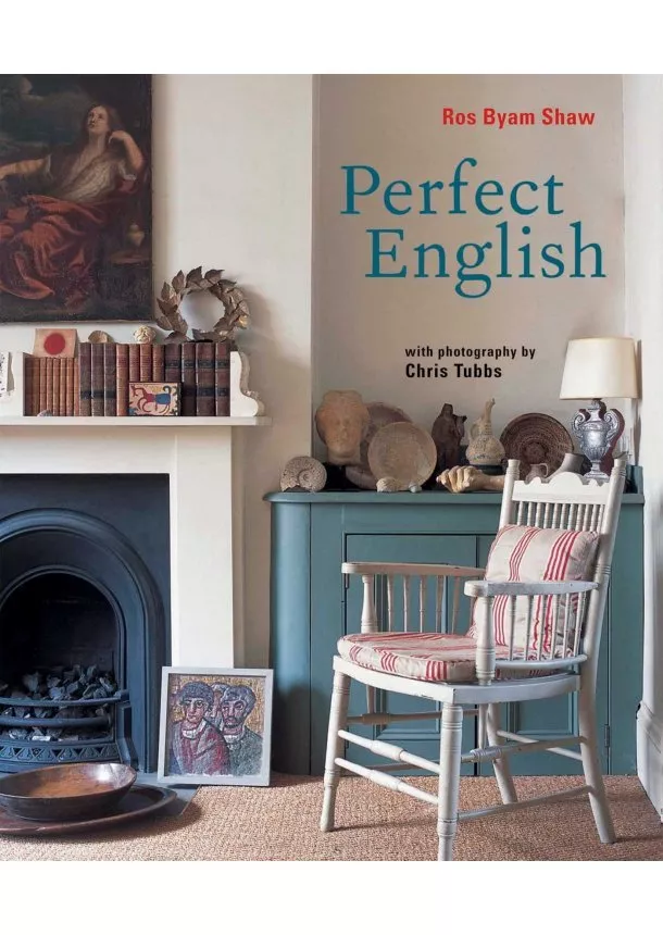 Ros Byam Shaw - Perfect English