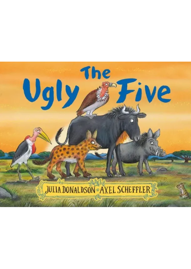 Julia Donaldson - The Ugly Five