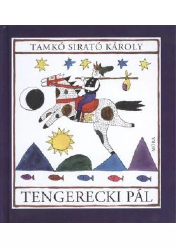 Tamkó Sirató Károly - Tengerecki Pál