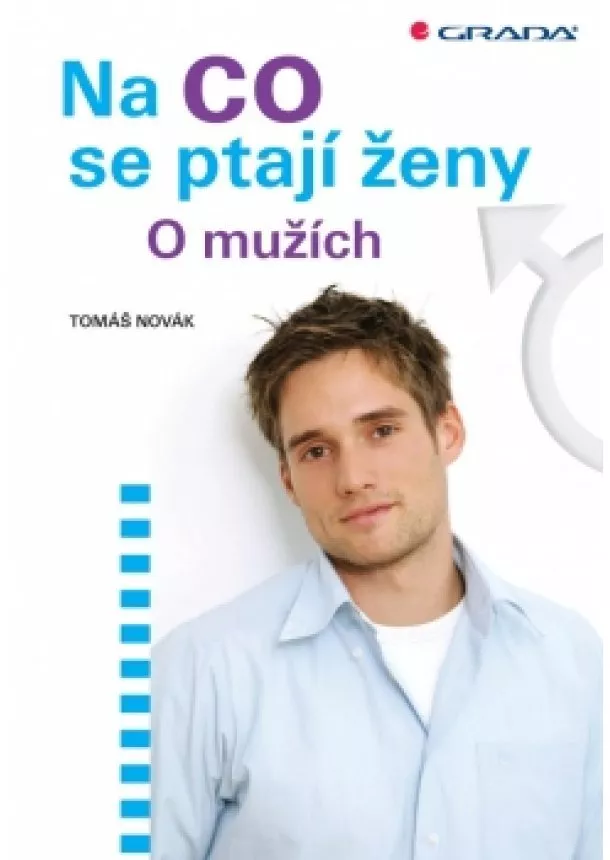 Novák Tomáš - Na co se ptají ženy - O mužích