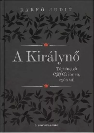 A KIRÁLYNŐ