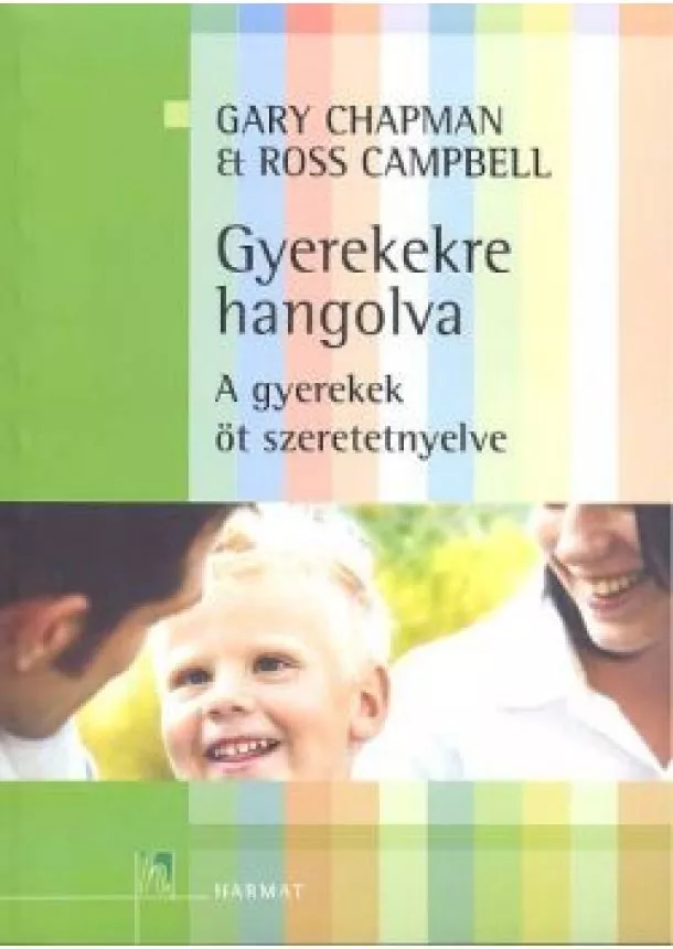 GARY CHAPMAN-ROSS CAMPBELL - GYEREKEKRE HANGOLVA