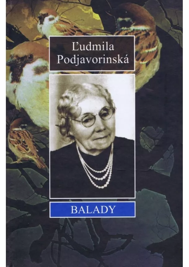 Ľudmila Podjavorinská - Balady