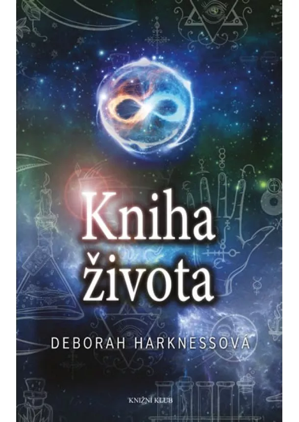 Deborah Harknessová - Čas čarodějnic 3: Kniha života