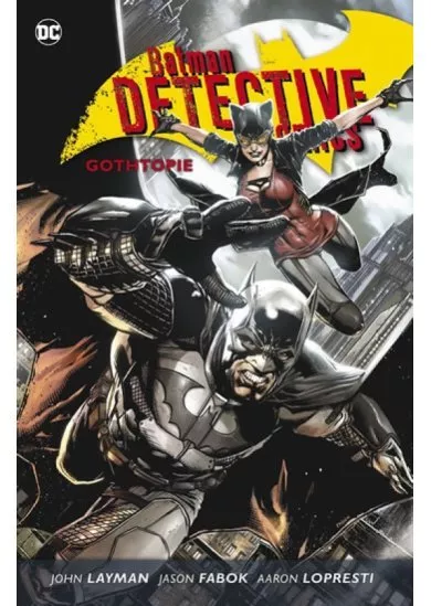 Batman Detective Comics 5: Gothtopie - Batman Detective Comics 5