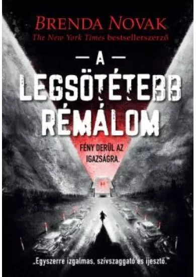 A legsötétebb rémálom