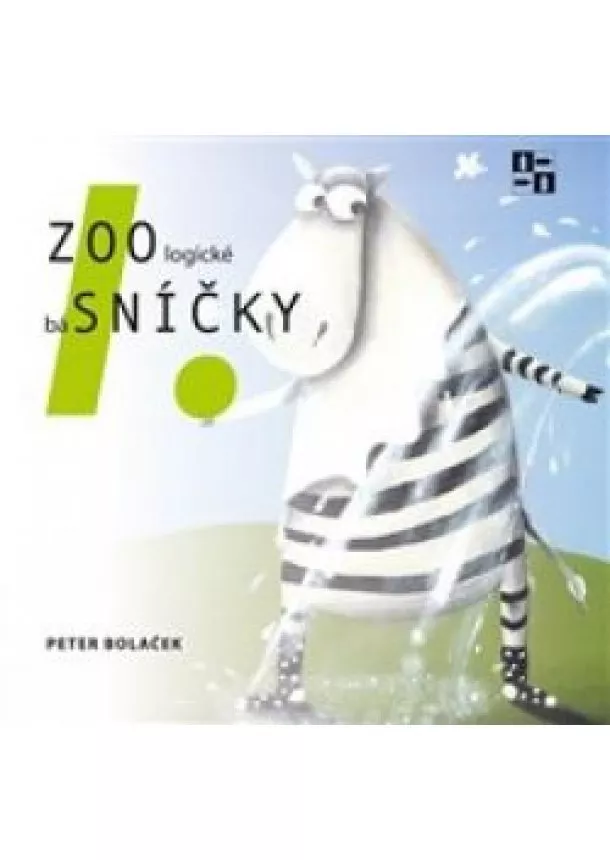 Peter Bolaček - ZOOlogické báSNÍČKY