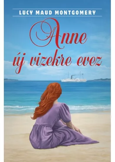 Anne új vizekre evez