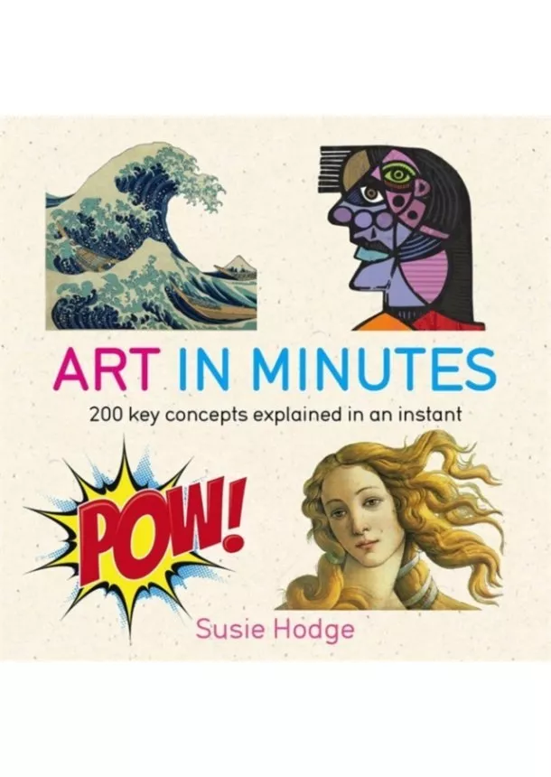 Susie Hodge - Art in Minutes