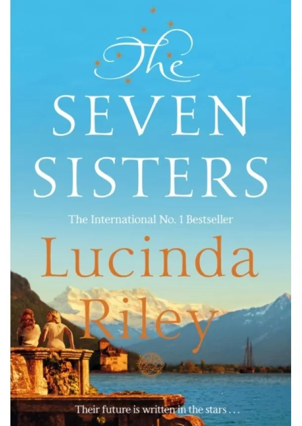 Lucinda Riley - The Seven Sisters