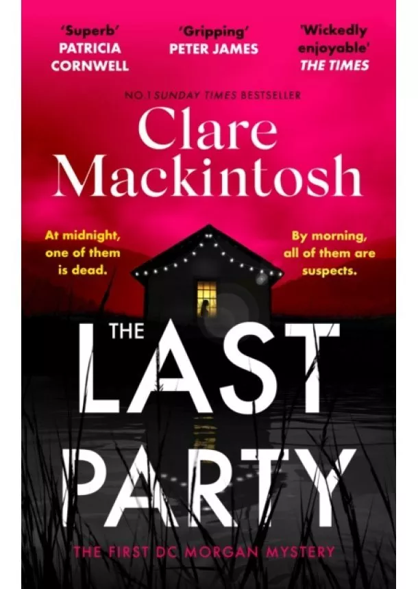 Clare Mackintosh - The Last Party