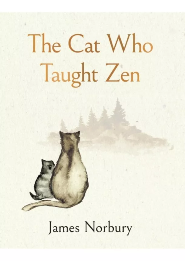 James Norbury - The Cat Who Taught Zen