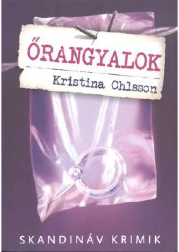 KRISTINA OHLSSON - ŐRANGYALOK