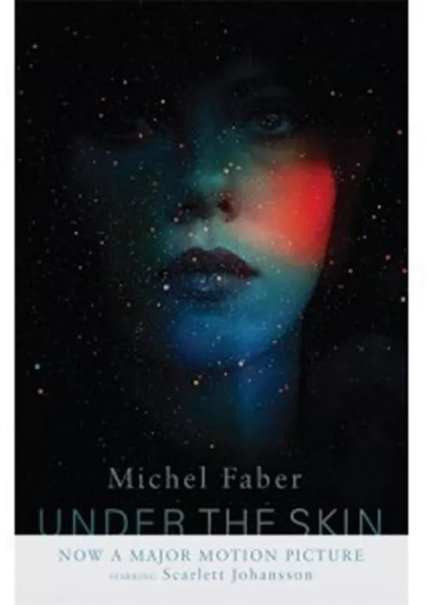 Michel Faber - Under The Skin