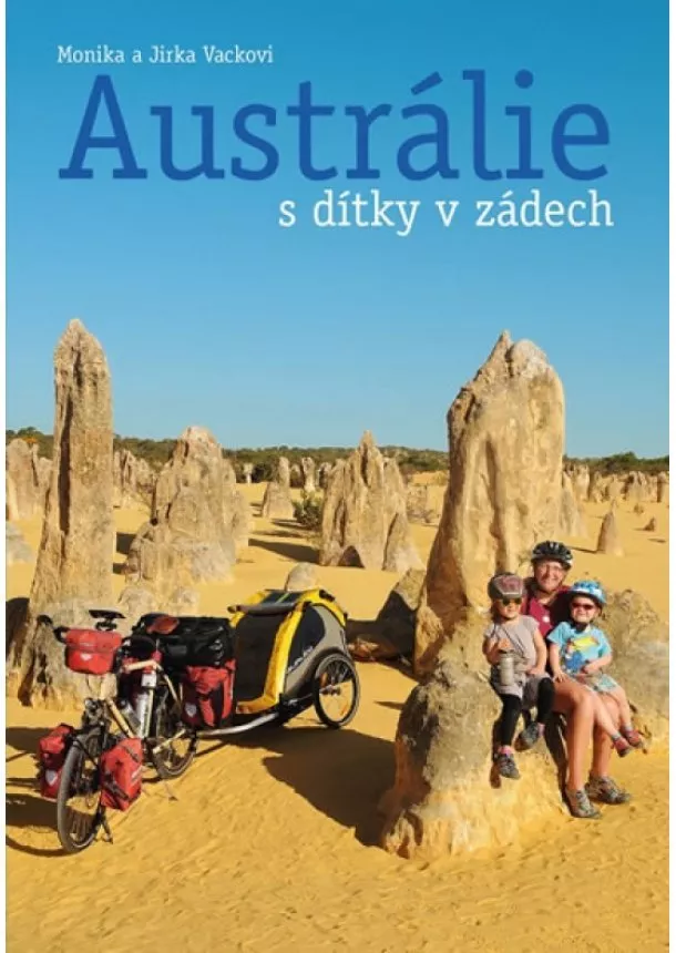 Monika Vacková, Jiří Vacek - Austrálie s dítky v zádech