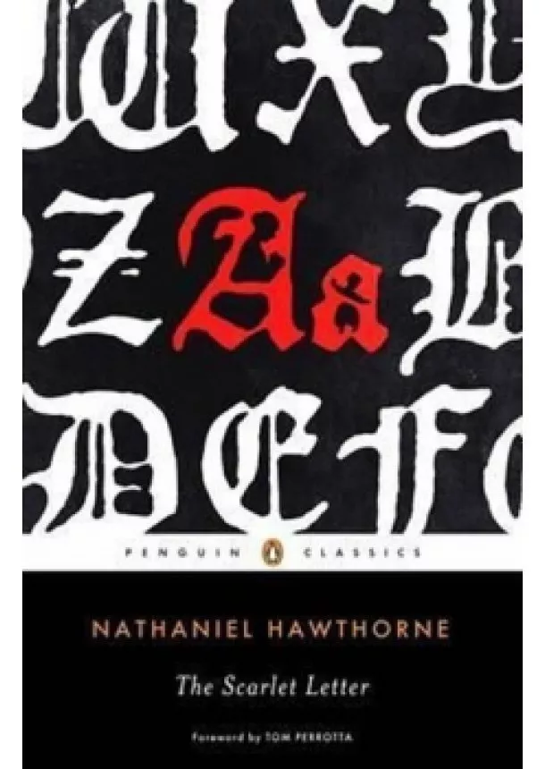 Nataniel Hawthorne - The Scarlet Letter