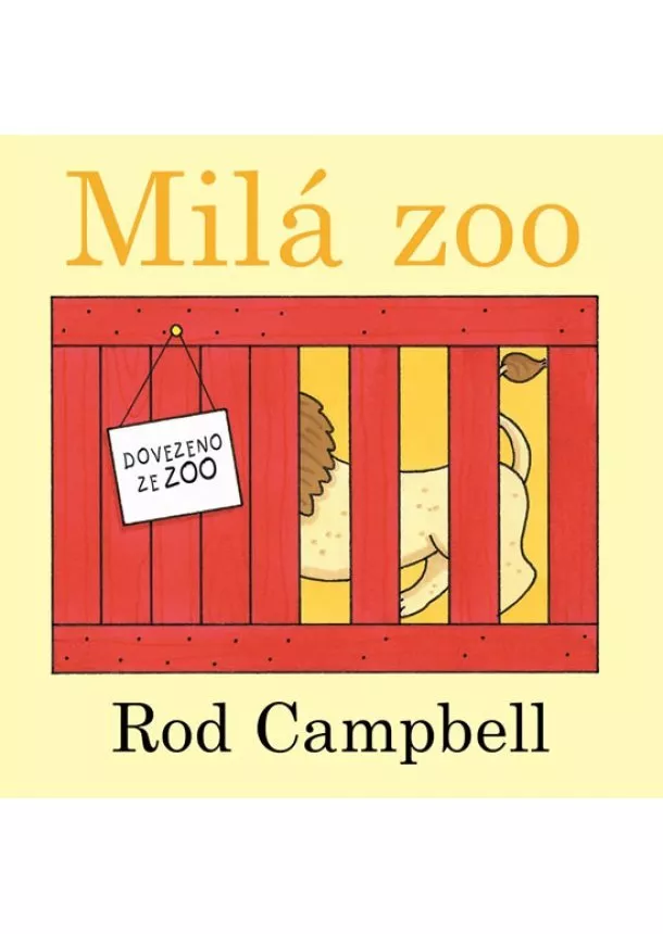 Rod Campbell - Milá Zoo