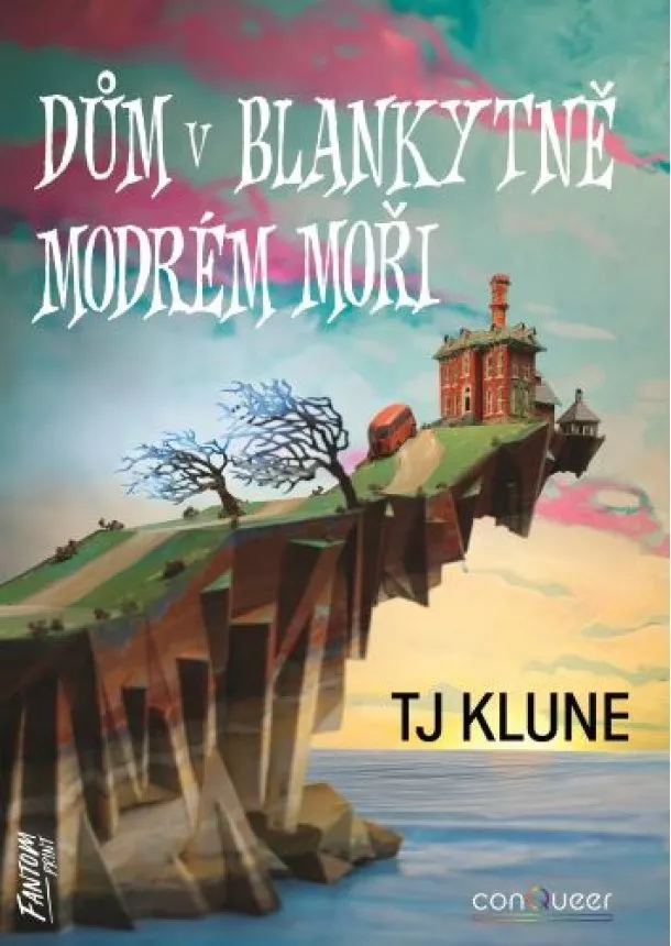 TJ Klune - Dům v blankytně modrém moři