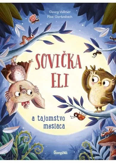 Sovička Eli a tajomstvo mesiaca