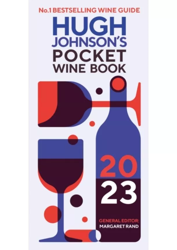 Hugh Johnson, Margaret Rand - Hugh Johnson's Pocket Wine Book 2023