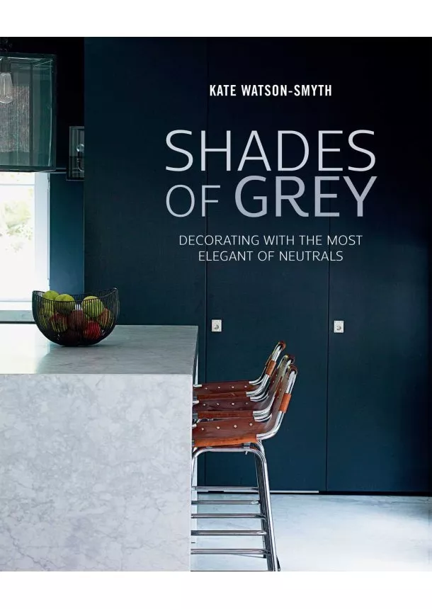 Kate Watson-Smyth - Shades of Grey