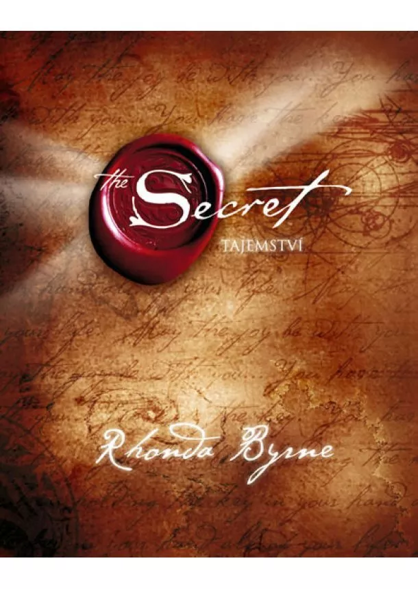 Rhonda Byrne - Tajemství - 2. vydání