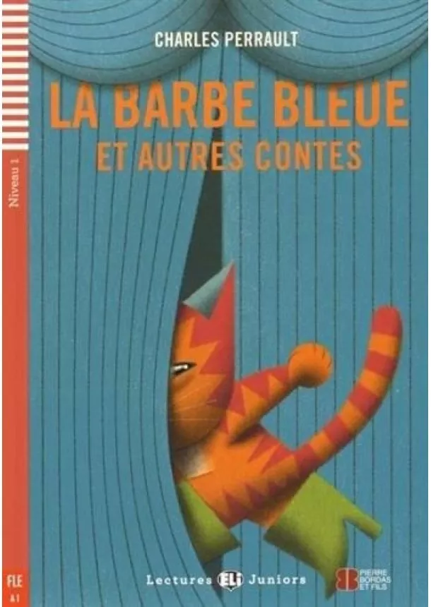 Perrault Charles - La Barbe bleue et autres contes (A2)