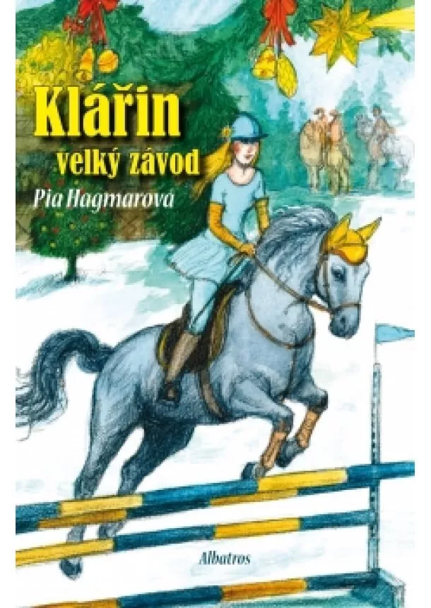 Pia Hagmarová - Klářin velký závod