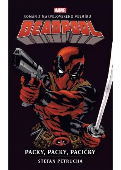 Deadpool: Packy, packy, pacičky