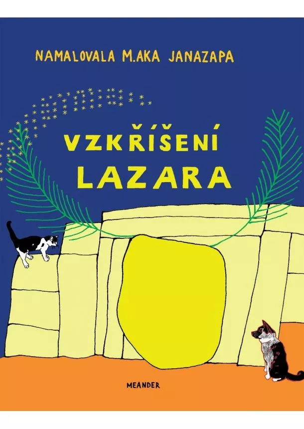 Ivana Pecháčková - Vzkříšení Lazara