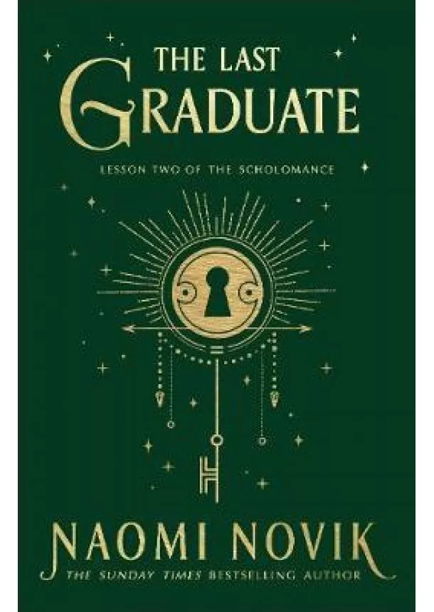 Naomi Novik - The Last Graduate