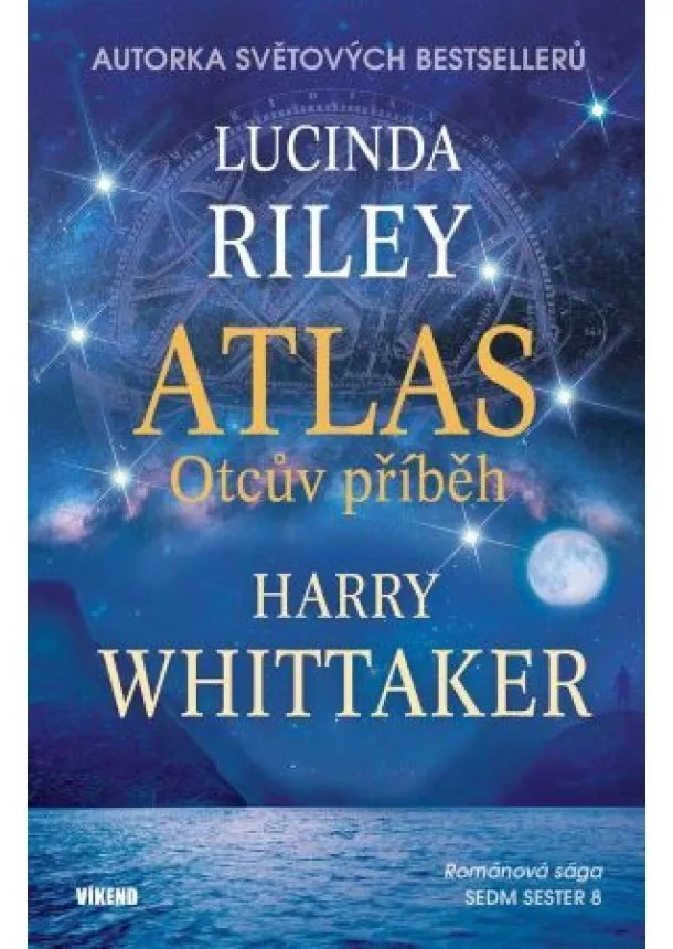 Lucinda Riley, Harry Whittaker - Atlas - Příběh otce