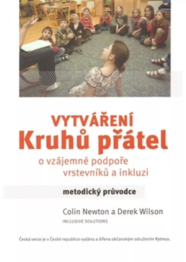 Colin Newton, Darek Wilson - Vytváření kruhů přátel