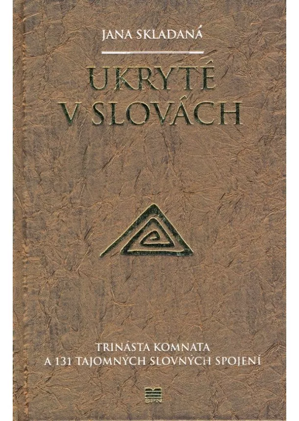 Jana Skladaná - Ukryté v slovách