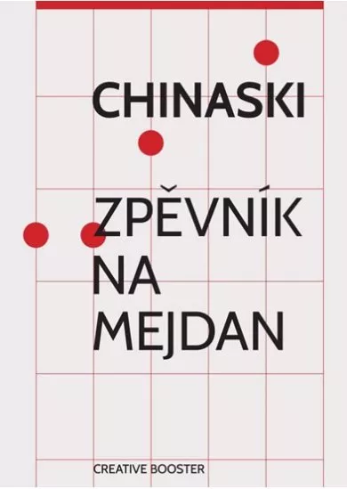 Chinaski - Zpěvník na mejdan