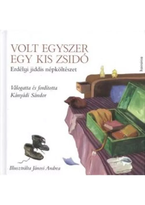 KÁNYÁDI SÁNDOR - VOLT EGYSZER EGY KIS ZSIDÓ