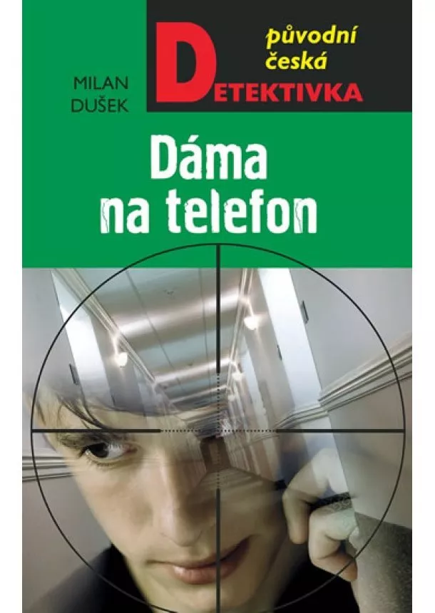 Milan Dušek - Dáma na telefon